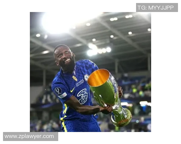 吕迪格：从默默无闻到绿茵场上的闪耀明星之路